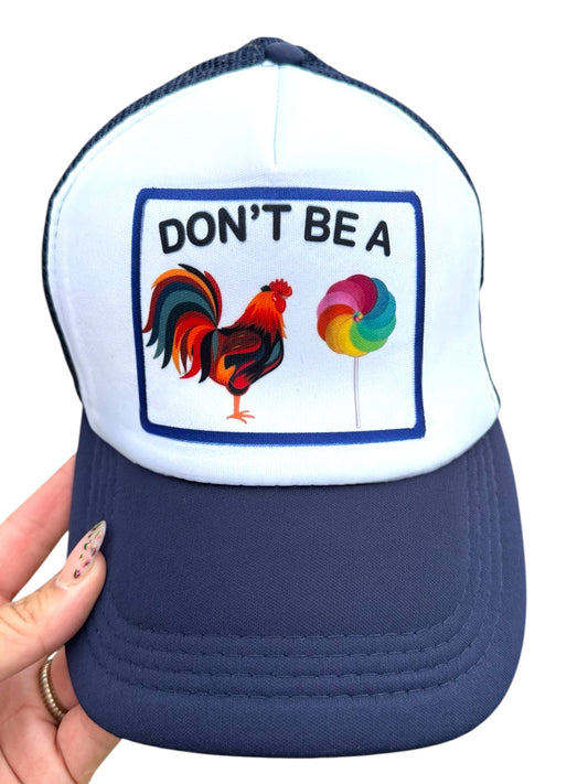Trucker Hat -  Don’t be a Cock Sucker